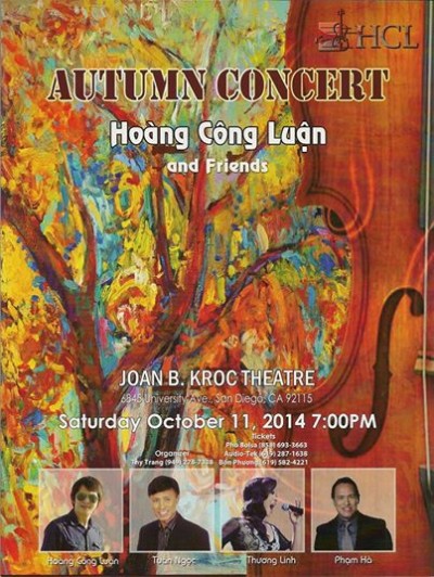 Hoàng Công Luận & Friends Autumn Concert – Thứ Bảy ngày 11 tháng 10 lúc 7 giờ tối tại Joan Kroc Theater 6845 University Ave, San Diego